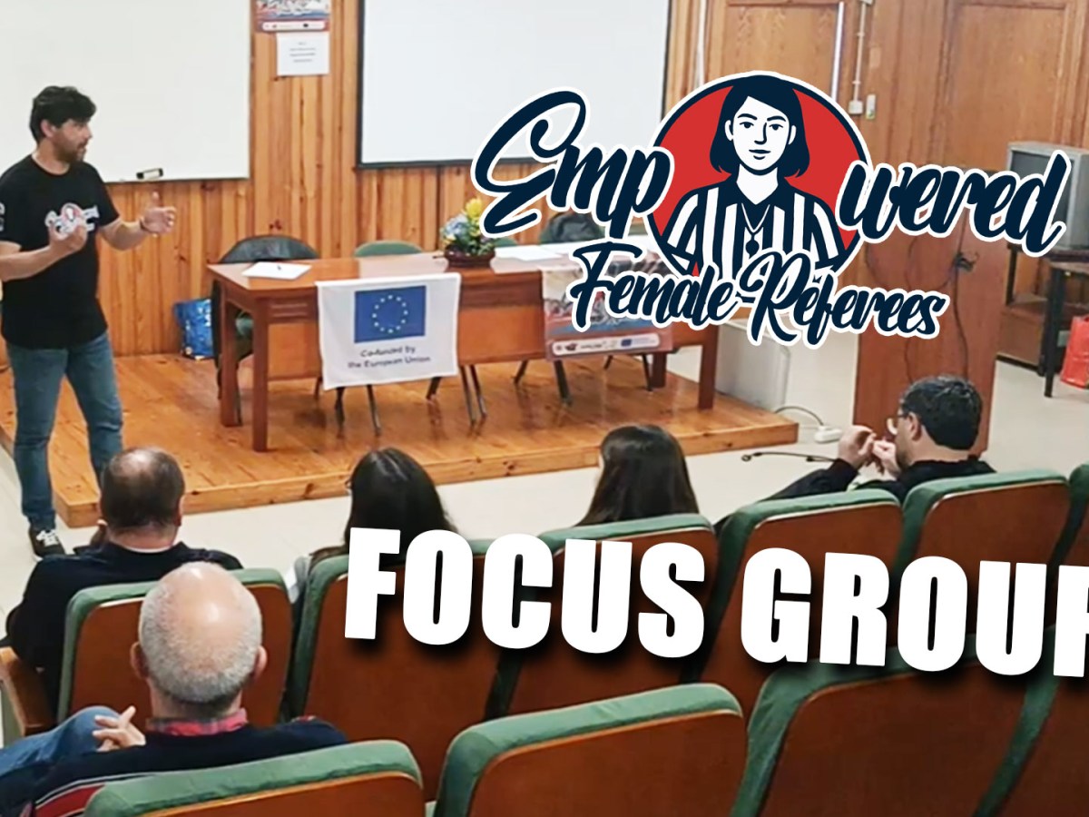 Focus Groups – Empowered Female&nbsp;Referees